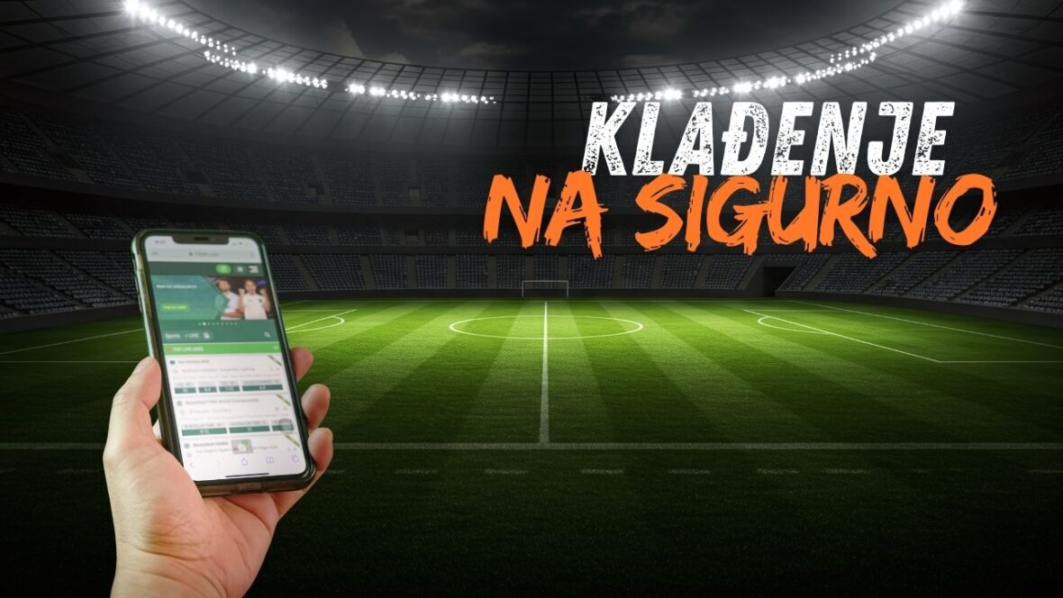 kako se kladiti na sigurno